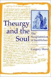 Cover of: Theurgy and the Soul by Gregory Shaw