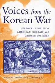 Cover of: Voices from the Korean War by Richards Peters, Xiaobing Li