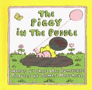 Cover of: The piggy in the puddle. by Charlotte Pomerantz