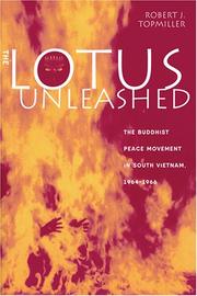 Cover of: The Lotus Unleashed by Robert J. Topmiller