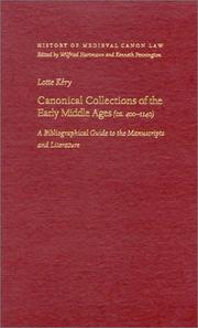 Cover of: Canonical collections of the early Middle Ages (ca. 400-1140) by Lotte Kéry