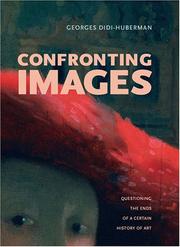 Confronting Images by Georges Didi-Huberman