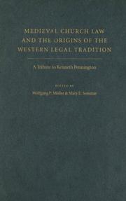Cover of: Medieval church law and the origins of the Western legal tradition: a tribute to Kenneth Pennington