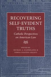 Cover of: Recovering Self-Evident Truths: Catholic Perspectives on American Law