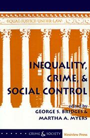 Cover of: Inequality, crime, and social control