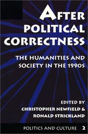 Cover of: After political correctness: the humanities and society in the 1990s