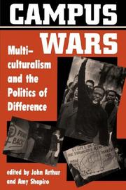 Cover of: Campus wars: multiculturalism and the politics of difference