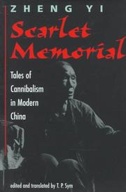 Cover of: Scarlet Memorial: Tales of Cannibalism in Modern China