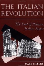 The Italian revolution by Mark Gilbert