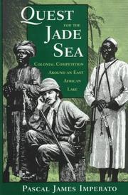 Cover of: Quest for the Jade Sea: colonial competition around an East African lake