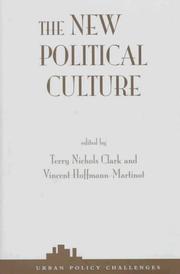 Cover of: The new political culture by edited by Terry Nichols Clark and Vincent Hoffmann-Martinot ; with assistance from Mark Gromala.