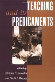Cover of: Teaching and its predicaments