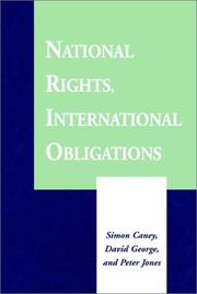 National rights, international obligations by Simon Caney, David George, Jones, Peter