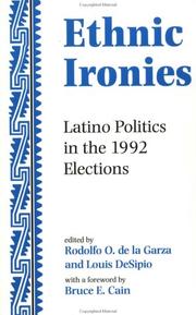 Cover of: Ethnic Ironies: Latino Politics in the 1992 Elections