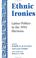 Cover of: Ethnic Ironies