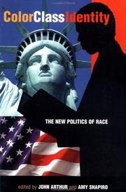 Cover of: Color, Class, Identity: The New Politics of Race