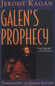 Cover of: Galen's Prophecy by Jerome Kagan