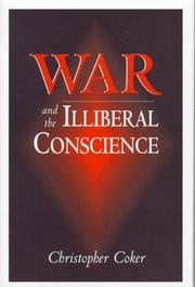 Cover of: War and the illiberal conscience