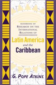 Cover of: Handbook of Research on Latin American and Caribbean International Relations: The Development of Concepts and Themes