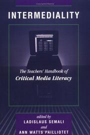 Cover of: Intermediality: the teachers' handbook of critical media literacy