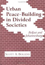 Cover of: Urban Peace-Building in Divided Societies by Scott A. Bollens, Scott A. Bollens