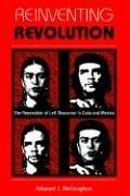 Cover of: Reinventing Revolution | Edward McCaughan
