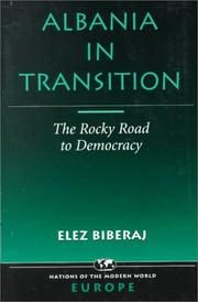 Cover of: Albania in Transition by Biberaj, Elez Biberaj