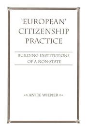 Cover of: 'European' citizenship practice by Antje Wiener