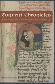 Cover of: Convent Chronicles: Women Writing About Women And Reform in the Late Middle Ages