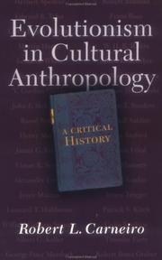 Cover of: Evolutionism in Cultural Anthropology by Robert L. Carneiro, Robert Carneiro