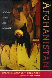 Cover of: Afghanistan  by Ralph H. Magnus, Eden Naby, Ralph H. Magnus, Eden Naby