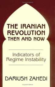 Cover of: The Iranian Revolution Then and Now: Indicators of Regime Instability