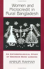 Women and Microcredit in Rural Bangladesh by Aminur Rahman