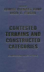 Cover of: Contested terrains and constructed categories: contemporary Africa in focus