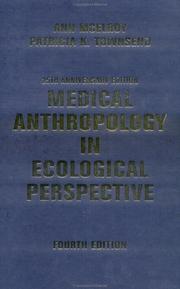 Medical anthropology in ecological perspective by Ann McElroy