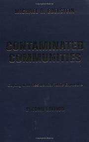 Cover of: Contaminated Communities by Michael R. Edelstein, Michael R. Edelstein