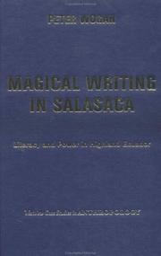 Cover of: Magical writing in Salasaca: literacy and power in highland  Ecuador