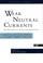 Cover of: Weak Neutral Currents