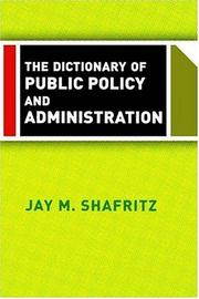 Cover of: Dictionary of Public Policy and Administration