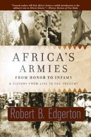 Cover of: Africa's armies: from honor to infamy : a history from 1791 to the present