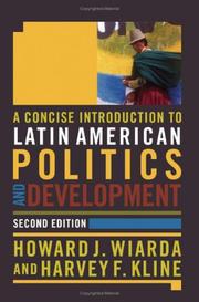 A Concise Introduction to Latin American Politics And Development by Howard J. Wiarda