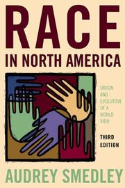 Cover of: Race in North America by Audrey Smedley