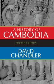 Cover of: A History of Cambodia by David P. Chandler