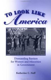Cover of: To Look Like America by Katherine C. Naff