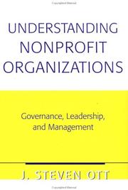 Cover of: Understanding Nonprofit Organizations: Governance, Leadership, and Management