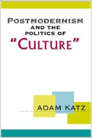 Cover of: Postmodernism and the Politics of 'Culture'