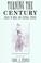 Cover of: Turning the Century