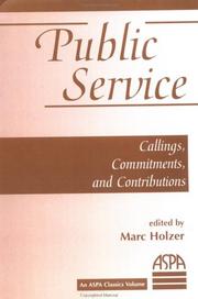 Cover of: Public Service: Callings, Commitments, and Contributions (An Aspa Classic)