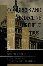 Congress and the Decline of Public Trust (Transforming American Politics) by Joseph Cooper
