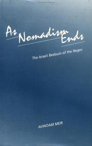 Cover of: As Nomadism Ends by Avinoam Meir